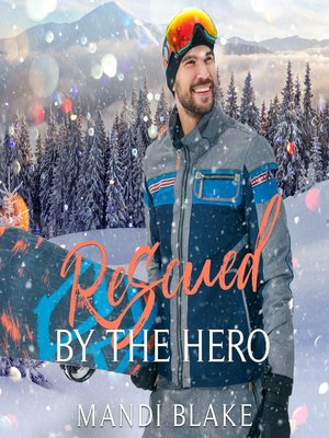 cover image of Rescued by the Hero